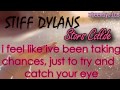 Stars Collide - Stiff Dylans. 