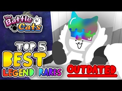 Battle Cats | Top 5 BEST Legend Rares (Outdated)