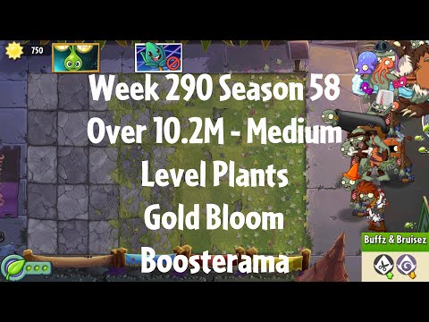 (Over 10.2M - Gold Bloom Boosterama) PvZ2 Arena Week 290 S58, Medium Level Plants - Jade League