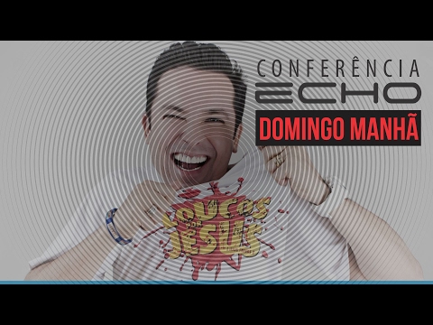 Conferência da Juventude Pr Lucinho Barreto - Domingo manhã