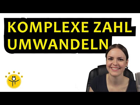 KOMPLEXE ZAHLEN umformen – Polarform, kartesische Form, Exponentialform