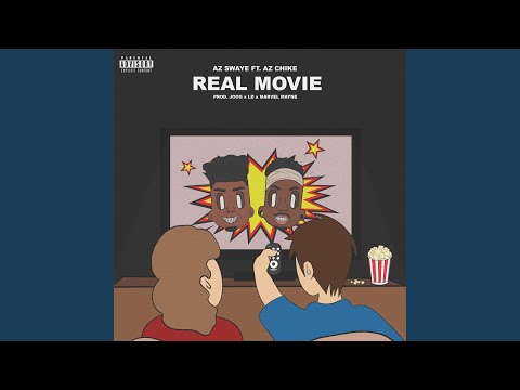 Real Movie (feat. AzChike)