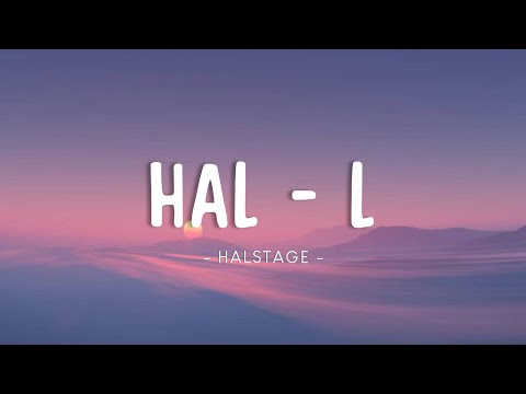 Hal - L (Lyrics Video)