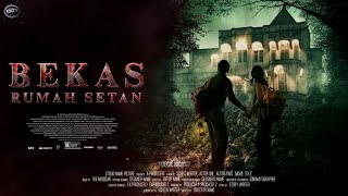 Download lagu BEKAS RUMAH SETAN FULL MOVIE mp3 Download lagu BEKAS RUMAH SETAN FULL MOVIE mp3