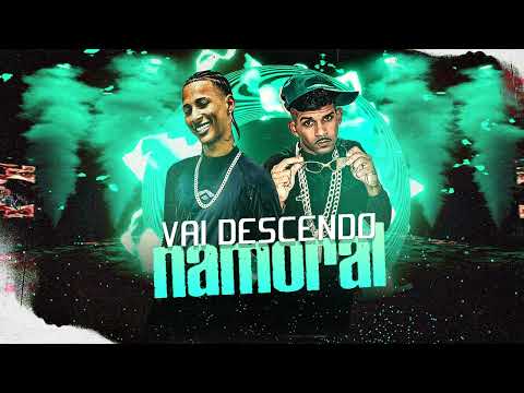 VAI DESCENDO NAMORAL - JOSUE KEBRADEIRA, CL NO BEAT