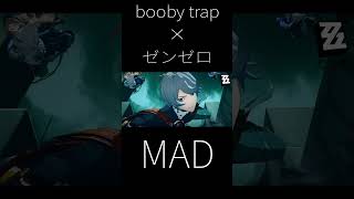 ゼンゼロ × booby trap MAD動画　#zenlesszonezero #ゼンゼロ #レミエール #mad  #shorts #shortvideo #short #shortsvideo