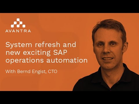 Avantra system refresh and new SAP operations automation