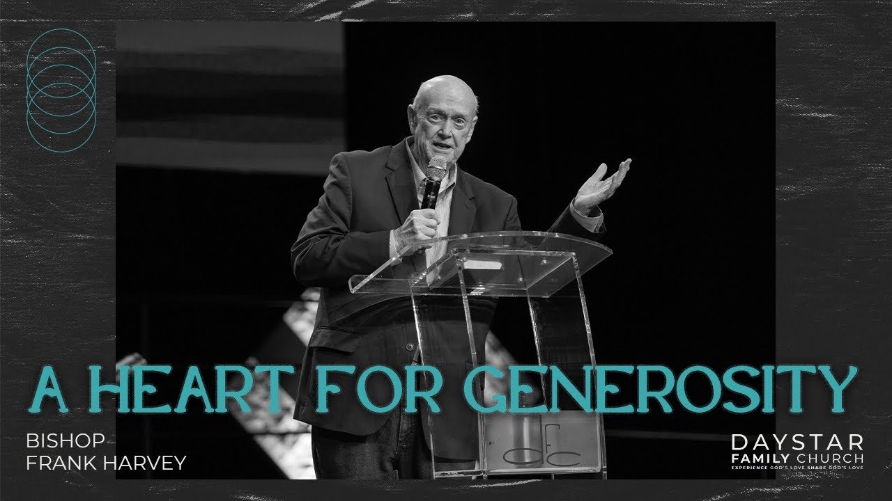 A Heart of Generosity | Bishop Frank Harvey | October 27, 2024