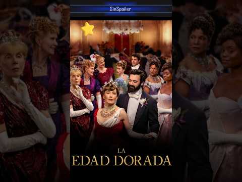 La Edad Dorada Serie Completa en Español | Dónde Ver The Gilded Age Gratis Online