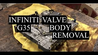 Valve Body Removal on Infiniti G35