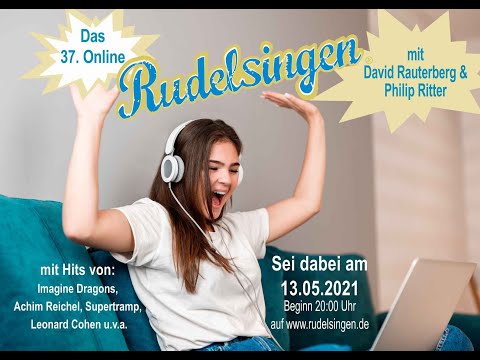 Das 37. Online RUDELSINGEN mit dem Team Rauterberg - mit neuem Programm inklusive Texte