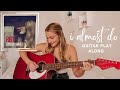 I Almost Do Guitar Play Along // Taylor Swift RED // Nena Shelby