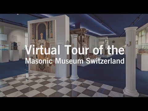 Virtual Tour of the Masonic Museum Switzerland