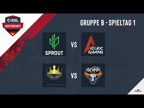 Sprout vs. AHG & TTC vs. epikk - ESL Meisterschaft 2020 - Season 1 - Spieltag 1.3