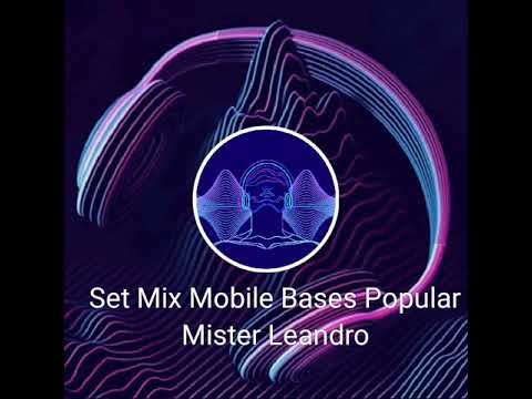 Set Mix Mobile Bases Popular (Mister Leandro) 2023
