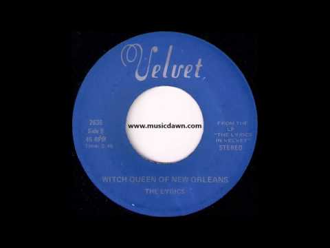 The Lyrics - Witch Queen Of New Orleans [Velvet] Psychedelic Flute Funk 45
