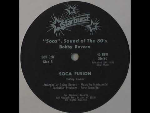 Bobby Raveen - Soca Fusion (1979)