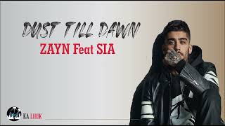 Download lagu Dusk Till Dawn - ZAYN ft  Sia ( Lirik dan terjemahan ) mp3