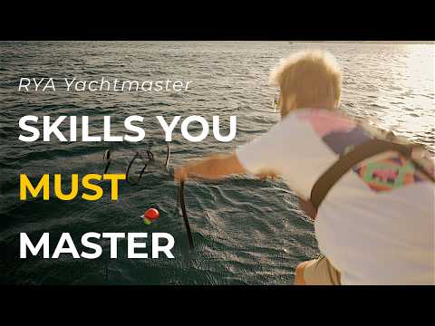 RYA Yachtmaster Offshore: The Skills Examiners Expect