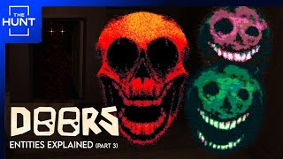 Entities Explained (Part 3: The Hunt) - Roblox DOORS
