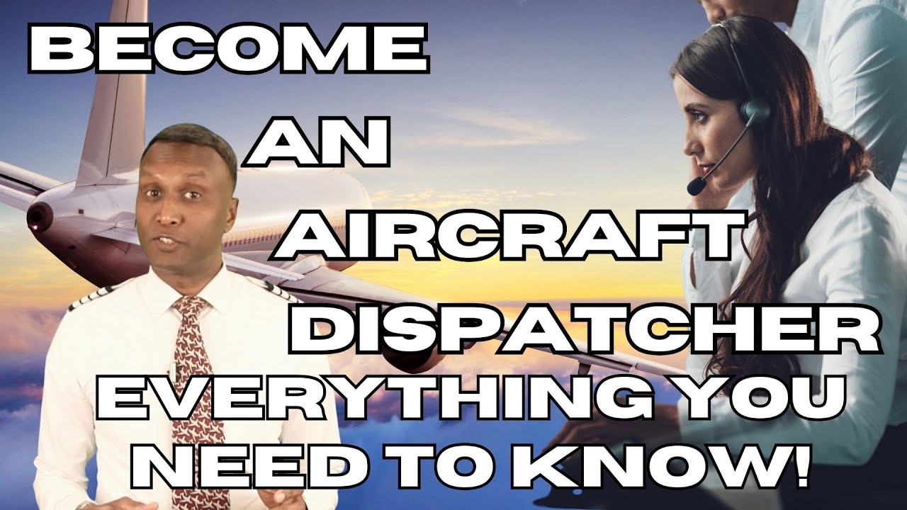 How To Become An Aircraft Dispatcher? | Everything You Need To Know! | Flight Dispatcher License
