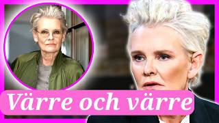 Eva Dahlgrens mörka besked – “det blir värre och värre”