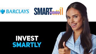 How To Use Barclays Smart Investor 2025