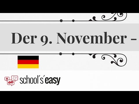Der 9. November - Ein Schicksalstag für Deutschland