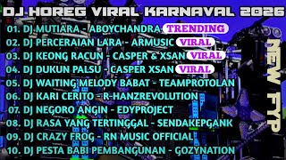 Download lagu DJ HOREG VIRAL KARNAVAL 2026‼️DJ VIRAL TIKTOK‼️ mp3 Download lagu DJ HOREG VIRAL KARNAVAL 2026‼️DJ VIRAL TIKTOK‼️ mp3