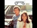 The Carpenters  "When I Fall in Love"
