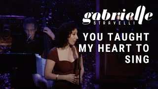 Gabrielle Stravelli You Taught My Heart to Sing