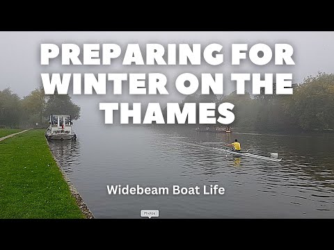 #153 - Preparing for Winter on the Thames: Widebeam Boat Life