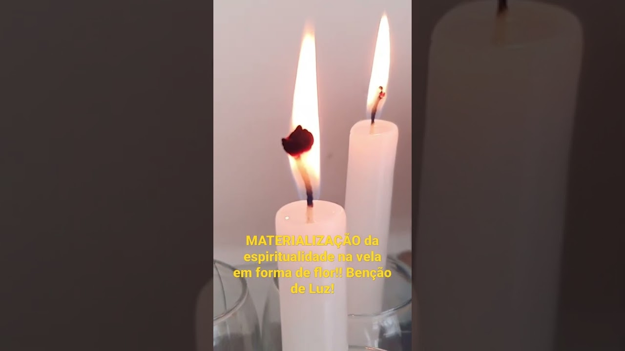 MATERIALIZAÇÃO ESPIRITUAL no pavio da vela em forma de flor!!! Bênçãos de Amor e LUZ!!