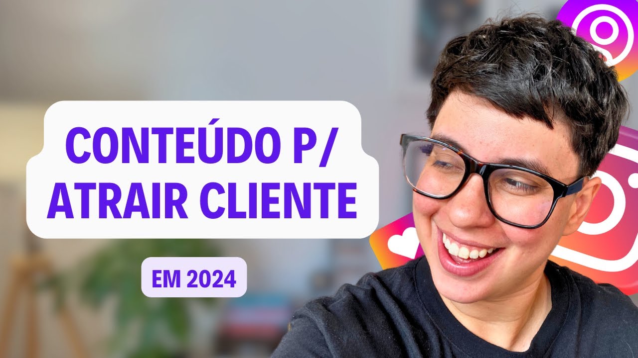O tipo de conteúdo para Instagram que FUNCIONA em 2024