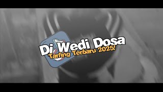 Download lagu DJ WEDI DOSA | IRKA JESICA | TARLING TERBARU 2025 mp3