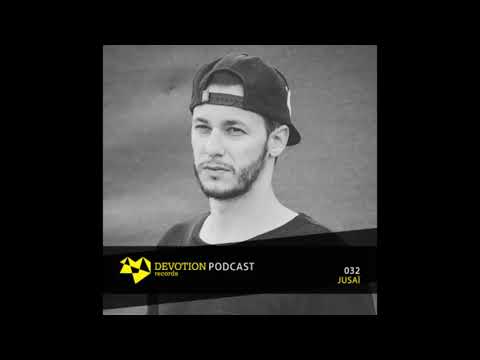 Devotion Podcast 032 with Jusaï