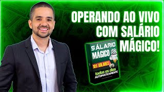 Operando ao vivo com o Robô Salário Mágico - Como baixar robô salário mágico - Robô salario magico