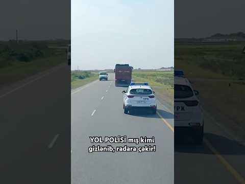 Yol Polisi özünü axrıncı yola qoyub! Polis gizlənib, sürücüləri radara çəkir!