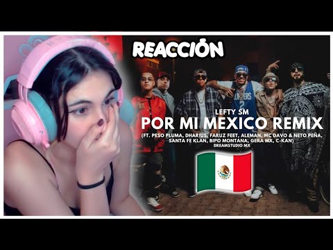 🟩​⬜​🟥YQUEN REACCIONA​🟩​⬜​🟥Por Mi México -Lefty SM, Santa Fe Klan, Dharius, C-Kan, MC Davo, Neto Peña