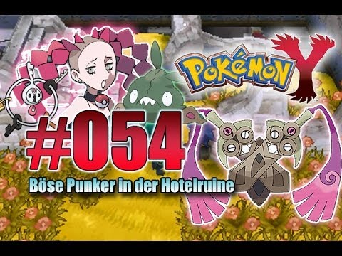 Let's Play Pokemon Y- Nr.54 - Böse Punker in der Hotelruine - [Deutsch] [HD]