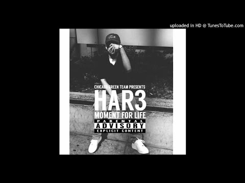 HAR3 "MOMENT FOR LIFE"