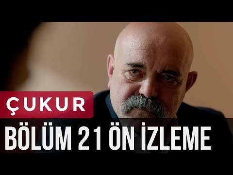 Çukur 21. Bölüm – Ön İzleme Çukur 21. Bölüm – Ön İzleme