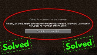 Fix minecraft io.netty.channel.abstractchannel$annotatedconnectexception connection refused