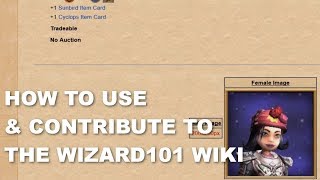 Wizard101: How to Use the Wiki