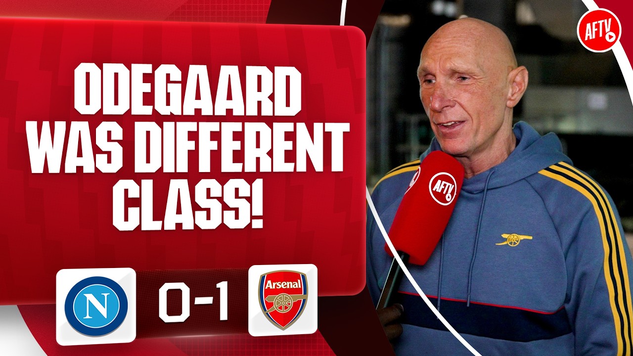 Odegaard Was Different Class! (Lee Judges) | Napoli 0-1 Arsenal