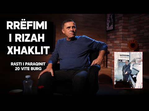 RIZAH XHAKLI n’DEMOS | Rasti i Paraqinit, 20 vite burgim - tentim arratisja nga Pozhoreci