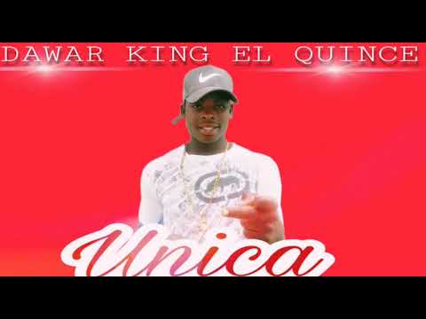 Dawar King El 15 -Unica (Audio Official )_Prod.Engel King