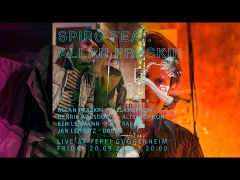 Peppi Guggenheim Berlin Live Concert: Spiro feat. Allan Praskin