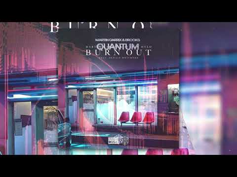 Martin Garrix x Brooks x Justin Mylo - Quantum vs. Burn Out (Unknown DJ Mashup)