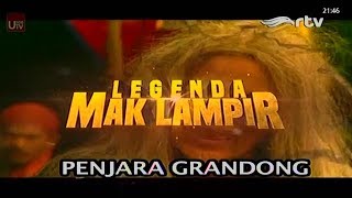 Download lagu PENJARA GRANDONG | EPISODE 45 | LEGENDA MAK LAMPIR mp3